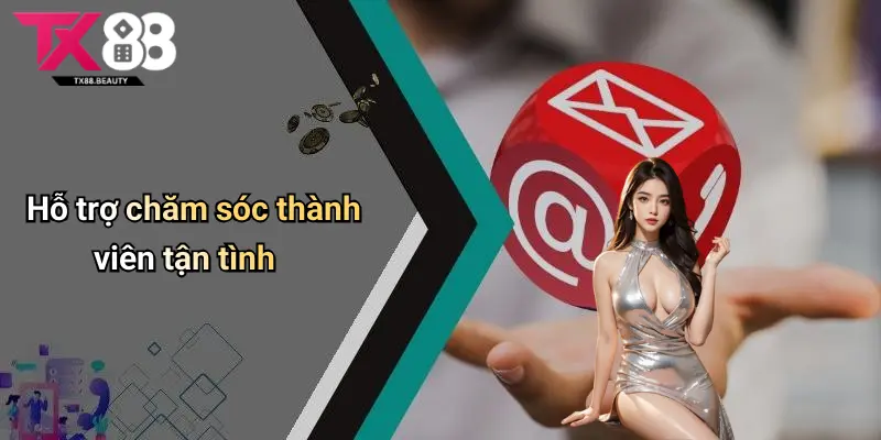 Giới Thiệu Tx88: Sân Chơi Casino Tài Xỉu Uy Tín Cho Game Thủ 3 Hỗ trợ chăm sóc thành viên tận tình
